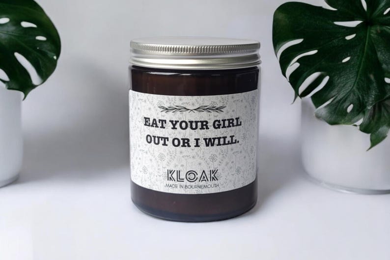Eat Your Girl Out or I Will Candle