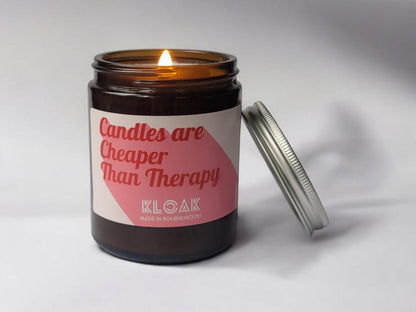 Candles are Cheaper than Therapy Candle