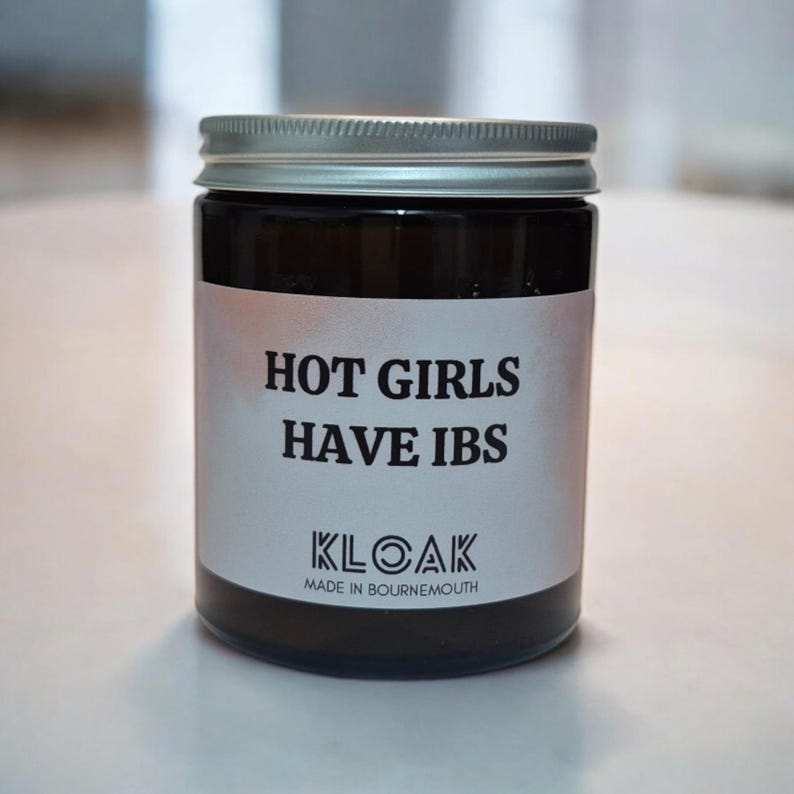 Hot Girls Have IBS Candle