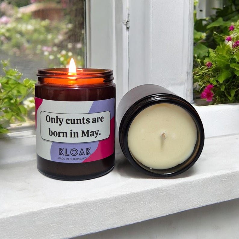 Only Cunts are Born in May Candle