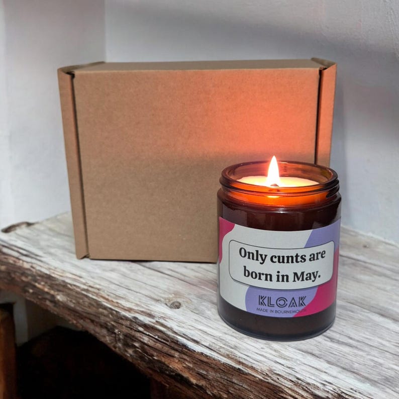 Only Cunts are Born in May Candle