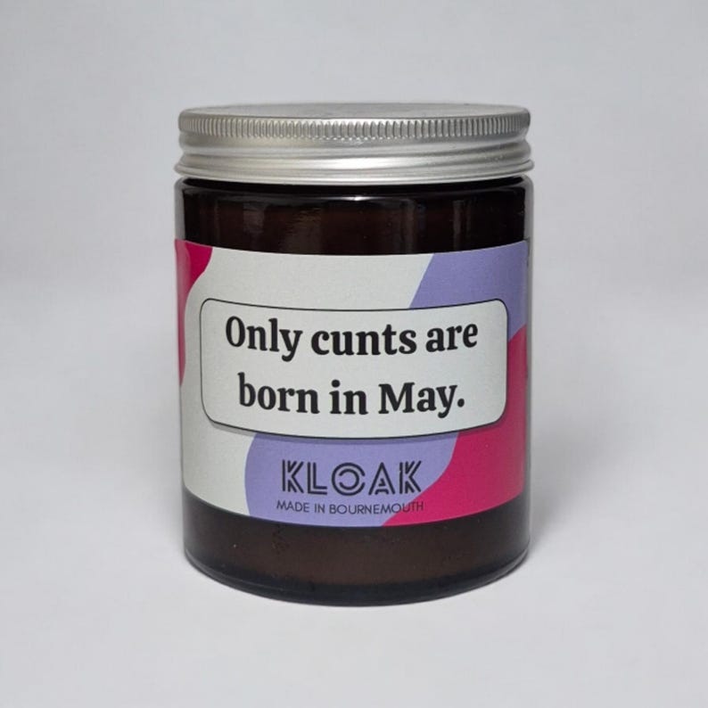 Only Cunts are Born in May Candle