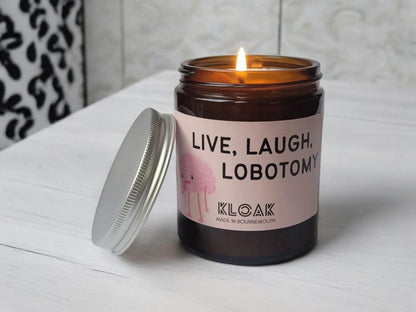 Live, Laugh, Lobotomy Candle