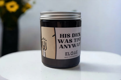 His Dick was Tiny Anyway Candle