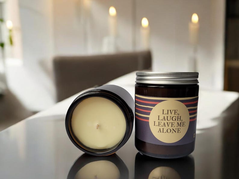 Live, Laugh, Leave Me Alone Candle