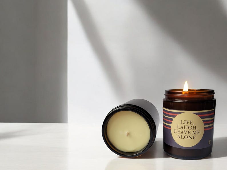 Live, Laugh, Leave Me Alone Candle