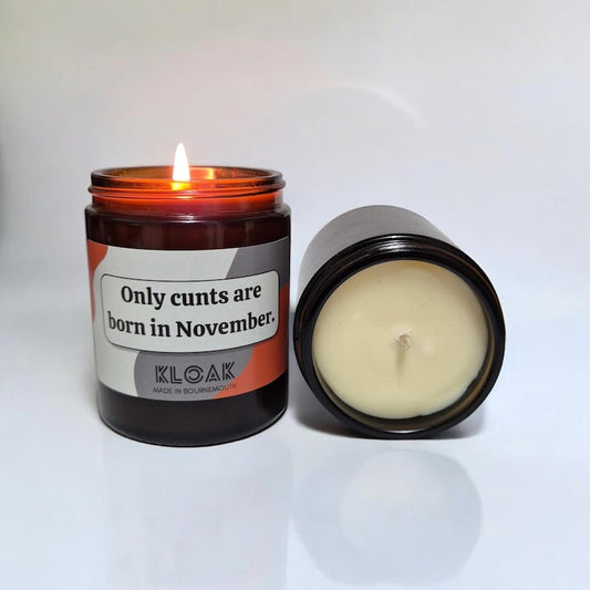 Only Cunts are Born in November Candle