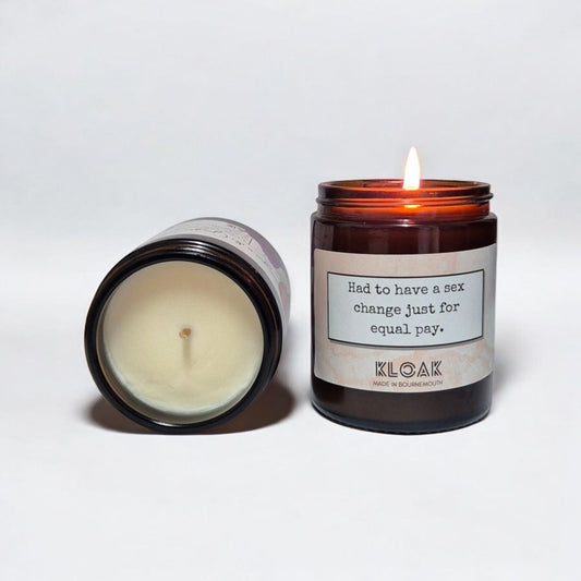 Had to Have a Sex Change Just for Equal Pay Candle