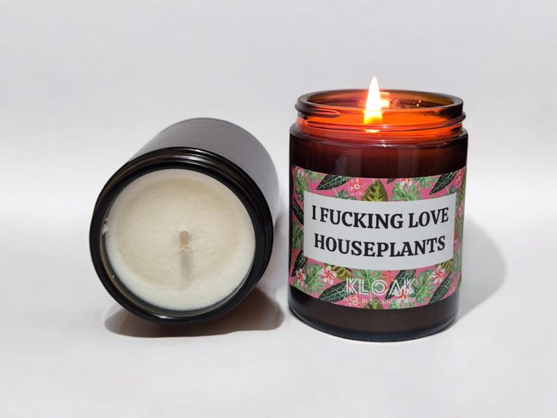 I Fucking Love Houseplants Candle